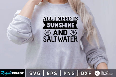 All i need is sunshine SVG SVG Regulrcrative 