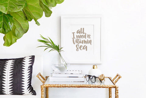 All I Need is Vitamin Sea Cut File SVG Cursive by Camille 