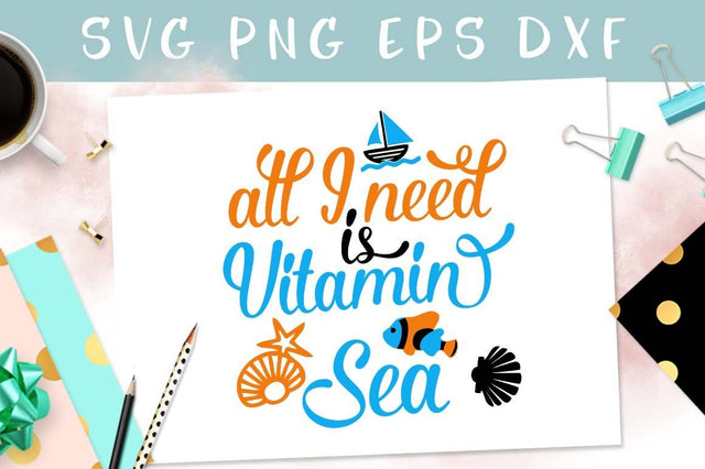 All I need is vitamin sea | Funny summer cut file SVG TheBlackCatPrints 