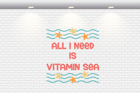 All I Need Is Vitamin Sea - SVG, PNG, DXF, EPS SVG Elsie Loves Design 