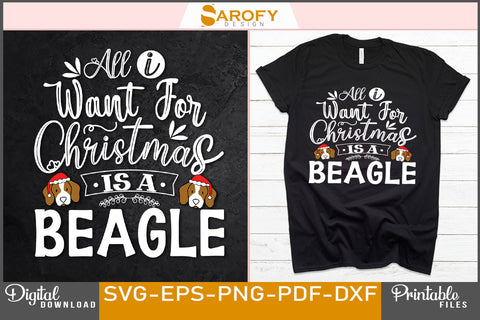 All I want for Christmas is a Beagle dog SVG Sarofydesign 