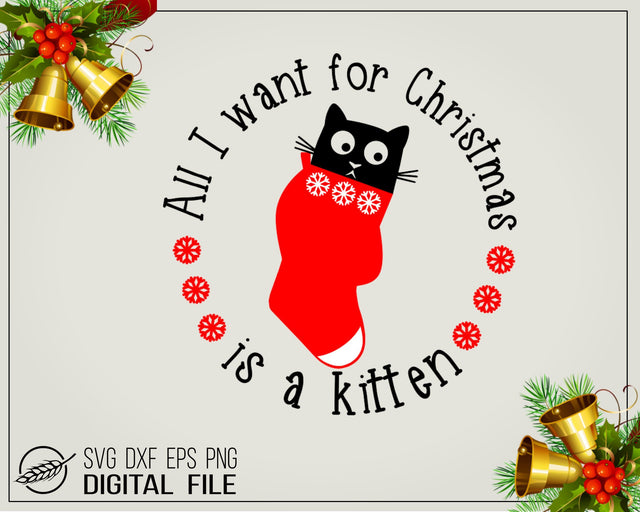 All I want for Christmas is a kitten SVG Boertiek 