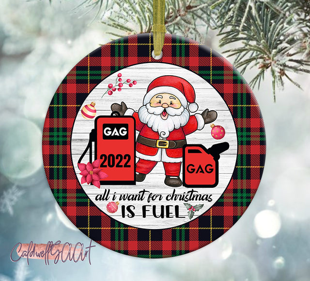 All I Want for Christmas is Fuel Ornament Png, Round Christmas Ornament, PNG Instant Download, Xmas Ornament Sublimation Designs Downloads Sublimation CaldwellArt 