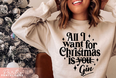 ALL I WANT FOR CHRISTMAS IS GIN SVG | funny Christmas Svg SVG Partypantaloons 
