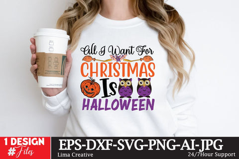All I Want For Christmas Is Halloween SVG Cut File SVG Insomnia Std 