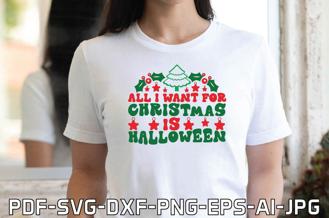 All I Want for Christmas is Halloween SVG farhad farhad 
