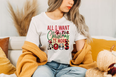 All i want for christmas is more dogs Sublimation Sublimation SVGista 