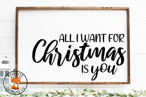 All I want for christmas is you svg, Easy Christmas svg, Merry Christmas svg, holiday svg SVG RedFoxDesignsUS 