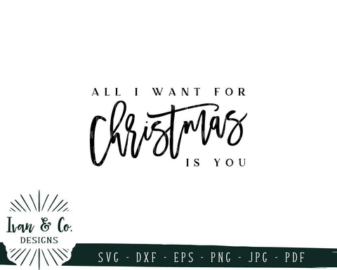 All I Want for Christmas is You SVG Files | Christmas | Holidays | Winter SVG (746499924) SVG Ivan & Co. Designs 