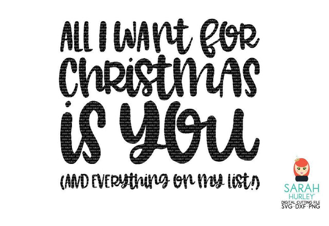 All I Want From Christmas SVG Sarah Hurley 