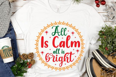All Is Calm All Is Bright SVG Angelina750 