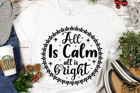 All Is Calm All Is Bright SVG Angelina750 