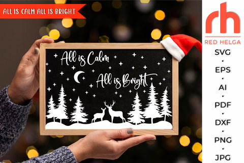 All is Calm All is Bright SVG - Christmas Scene Cut File SVG RedHelgaArt 