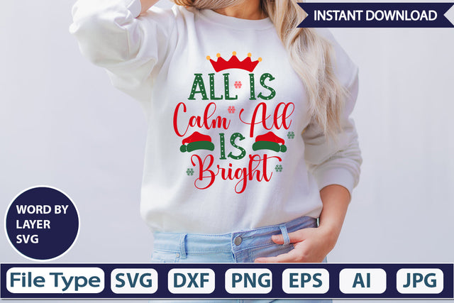 ALL IS CALM ALL IS BRIGHT SVG Cut File SVG DesignPlante 503 