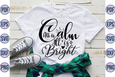 All is Calm All is Bright SVG SVG orpitasn 