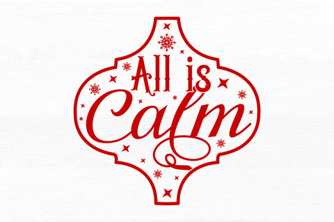 All is calm SVG Design SVG Regulrcrative 