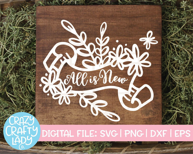 All Is New SVG Crazy Crafty Lady Co. 