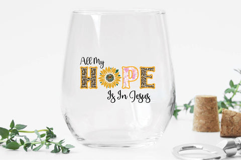 All My Hope Is In Jesus -1 Sublimation Creativeart88 