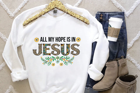 All My Hope Is In Jesus-2 SVG Creativeart88 