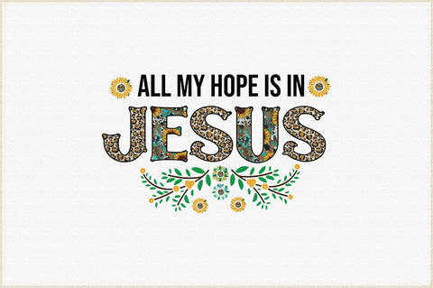 All My Hope Is In Jesus-2 SVG Creativeart88 