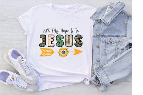 All My Hope Is In Jesus Sublimation Creativeart88 