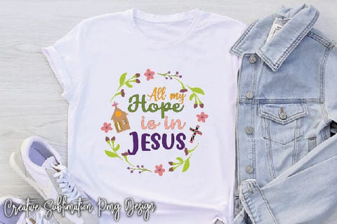 All My Hope Is In Jesus SVG Creativeart88 