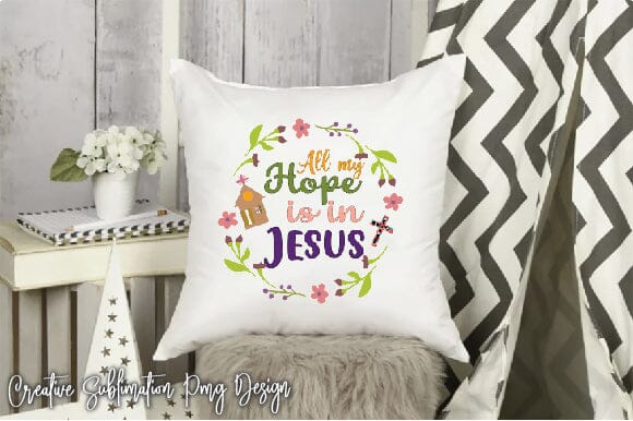 All My Hope Is In Jesus SVG Creativeart88 