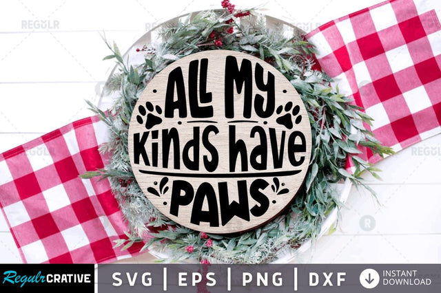 All my kids have paws SVG SVG Regulrcrative 