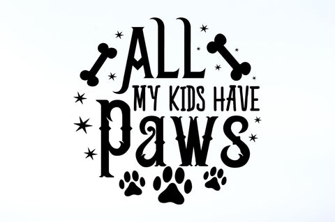 All my kids have SVG Design SVG Regulrcrative 