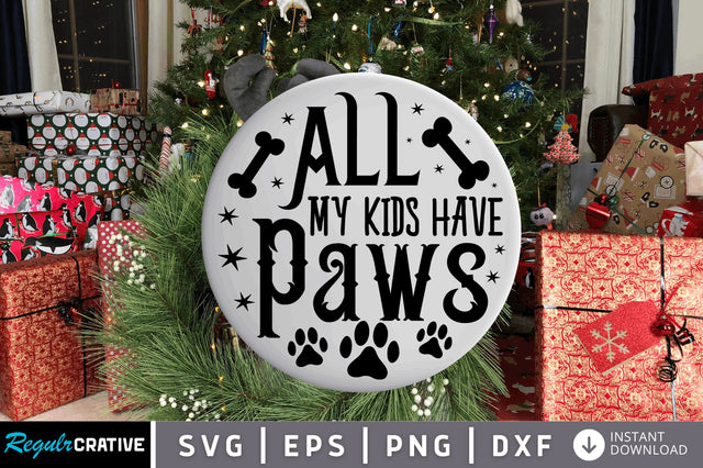 All my kids have SVG Design SVG Regulrcrative 