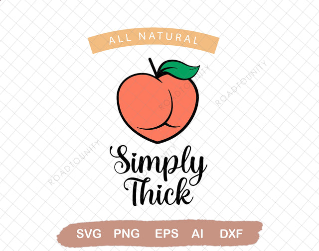 All Natural Simply Thick Svg file EPS file PNG file, JPG file, Instant Digital Download, Cricut Cut File, Svg File for Cricut, Cuttable File SVG DiamondDesign 