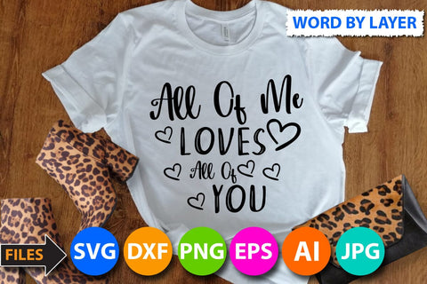 all of me loves all of you SVG Cut File SVG BlackCatsMedia 