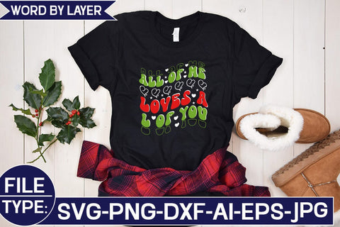 All of Me Loves All of You SVG Cut File SVG Studio Innate 