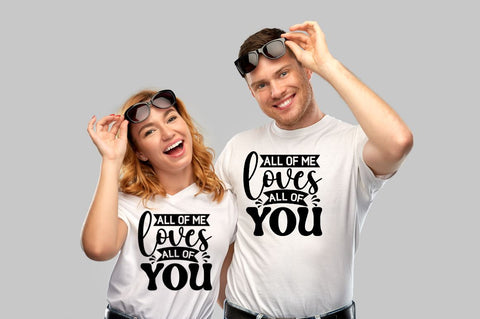 All of me loves all of you SVG SVG DESIGNISTIC 