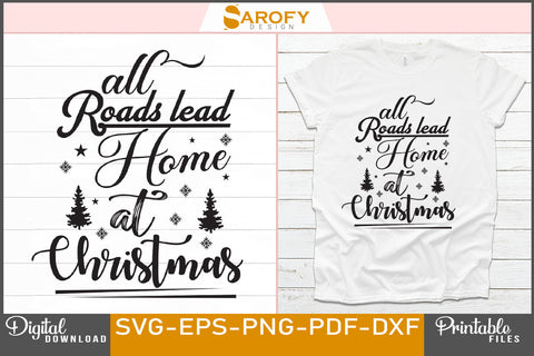 All roads lead home at Christmas SVG Sarofydesign 