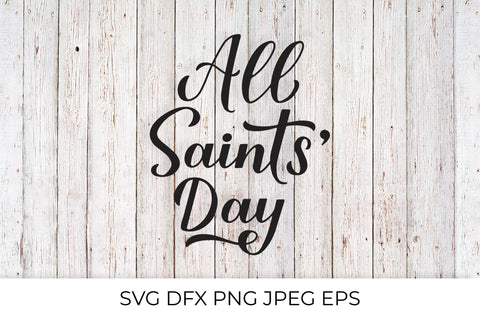 All Saints Day hand lettered SVG SVG LaBelezoka 