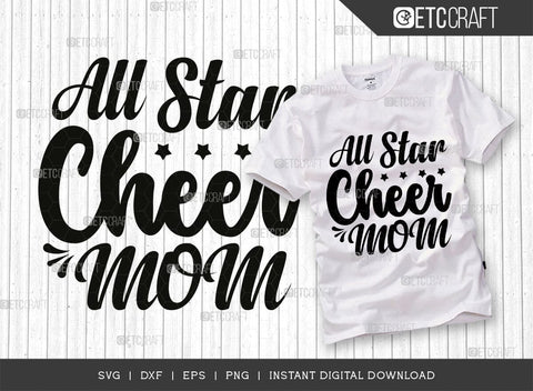 All Star Cheer Mom SVG Cut File, Cheer Mother Svg, Cheer Life Svg, Cheerleading Svg, Mom Sayings Svg SVG ETC Craft 