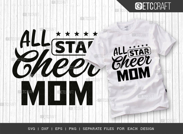 All Star Cheer Mom SVG Cut File, Mom Svg, Star Svg, Mother Svg, Mama Svg, Star Mom Svg, Cheer Mom Svg, Mom Quotes, Typography Design, SVG ETC Craft 