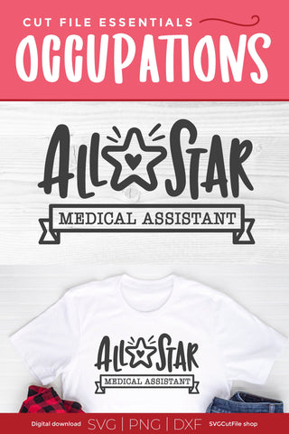 All Star Medical Assistant svg SVG SVG Cut File 