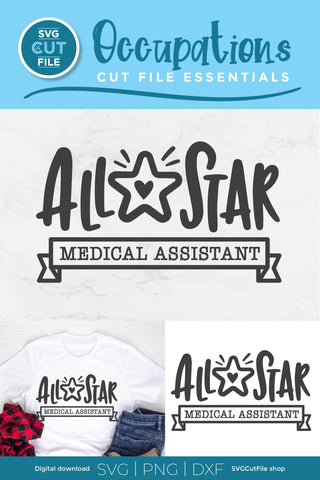 All Star Medical Assistant svg SVG SVG Cut File 
