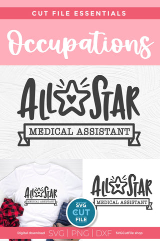 All Star Medical Assistant svg SVG SVG Cut File 