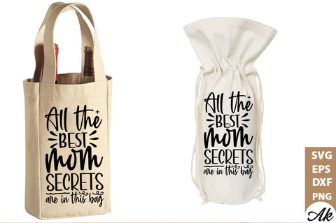 All the best mom secrets are in this bag BAG SVG SVG akazaddesign 