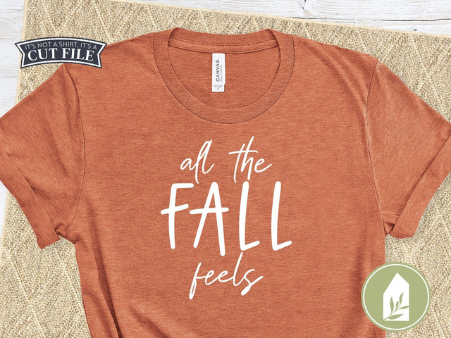 All the Fall Feels SVG | Autumn SVG | T-Shirt Design SVG LilleJuniper 