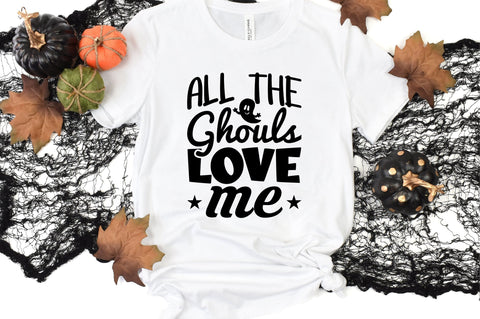 All the Ghouls Love Me SVG CraftlabSvg29 