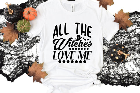 All the Witches Love Me SVG CraftlabSvg29 