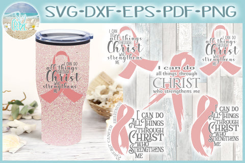 All Things Through Christ Breast Cancer Awareness Bundle SVG SVG SVGcraze 