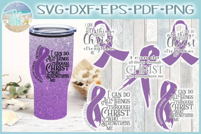 All Things Through Christ Pancreatic Cancer Awareness Bundle SVG SVG SVGcraze 