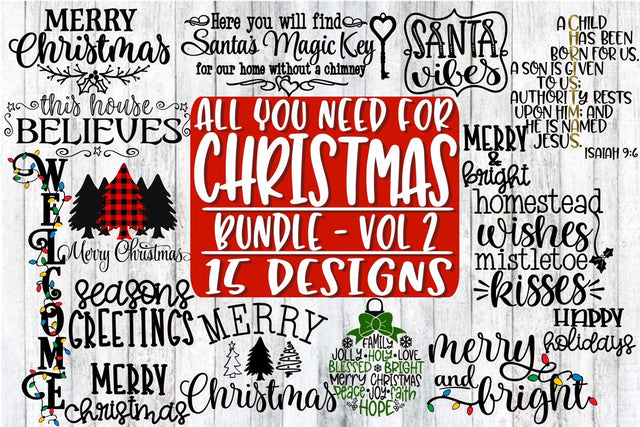 All You Need For Christmas Bundle - SVG PNG EPS DXF-15 Designs SVG On the Beach Boutique