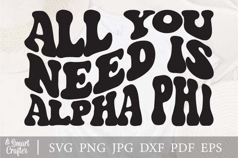 All you need is alpha phi svg wavy style svg, EPS PNG Cricut Instant Download SVG Fauz 