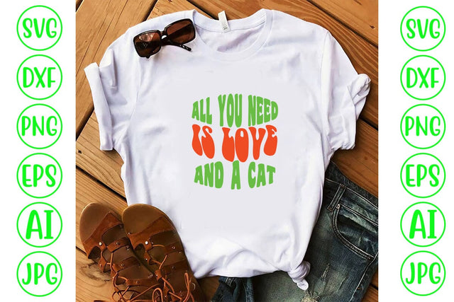 All You Need Is Love And A Cat Retro SVG SVG Syaman 